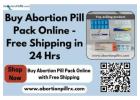 Buy Abortion Pill Pack Online - Free Shipping in 24 Hrs