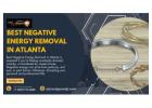 Best Negative Energy Removal in Atlanta – Restore Peace & Positivity