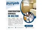 Reliable Construction Services in Milton – Punjab Designers