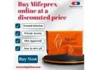 Buy Mifeprex Online: Lowest Price, Limited Stock