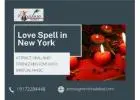 Love Spell in New York – Powerful Rituals to Attract, Bind & Rekindle Love