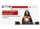 Gain Clarity and Confidence with Psychic Reading in Lawrenceville