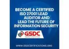 Become a Certified ISO 27001 Lead Auditor and Lead the Future of Information Security
