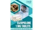 Buy EsZopiclone 1 Mg Tablets Online - Meds Magic