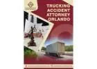 Top Trucking Accident Attorney in Orlando for Serious Injury Claims
