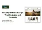 Shopify Website Design That Engages and Converts