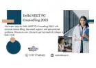 Professional Assistance for Delhi NEET PG Counselling 2025