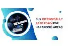 Buy Intrinsically Safe Torch for Hazardous Areas
