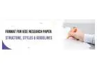 Write IEEE Format Research Paper with Professional Academic Assistance