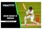 Virat777: Your Best Online Cricket ID Provider
