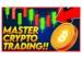 How do you take an ordinary person into a 6 figure crypto trader?