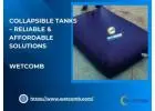 Wetcomb Collapsible Tanks – Reliable & Affordable Solutions