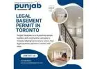 Get Legal Basement Permit in Toronto with Punjab Designers