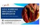 Love Marriage Specialist in Birmingham – Expert Guidance for Happy Relationships