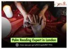 Palm Reading Expert in London – Discover Your Destiny Through Accurate Palmistry