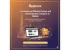 Affordable eCommerce Development Dubai | Apptunix