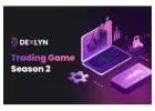 Join the Ultimate Dexlyn Trading Game Season 2 Battle Now!