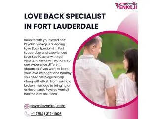 Love Back Specialist in Fort Lauderdale - Psychic Venkoji Love Back Specialist in Fort Lauderdale - Psychic Venkoji