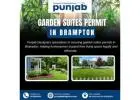 Garden Suites Permit in Brampton | Hassle-Free Permit Services