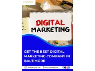 Get the Best Digital Marketing Company in Baltimore Get the Best Digital Marketing Company in Baltimore