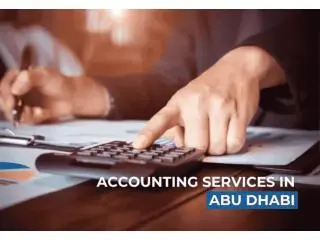 Best Accounting Services in Abu Dhabi | Excellence Auditing Best Accounting Services in Abu Dhabi | Excellence Auditing