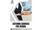 Budget-Friendly Catering Services for School