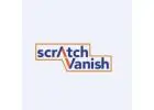 Scratch Vanish Scratch Vanish