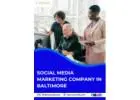Best Social Media Marketing Company in Baltimore to Boost Brand Visibility