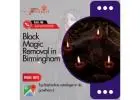 Black Magic Removal in Birmingham – Powerful Spiritual Healing by Astrologer Gowtham