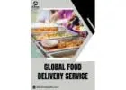Global Food Delivery Service in