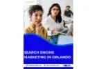 Best Search Engine Marketing Agency in Orlando for Small Businesses