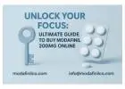 Ultimate Focus Guide: Safely Buy Modafinil 200mg Online