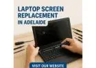 Fix Your Laptop Fast! Laptop Screen Replacement & Repairs in Adelaide