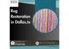 Rug Restoration in Dallas,tx