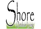 Shore Outdoor Living