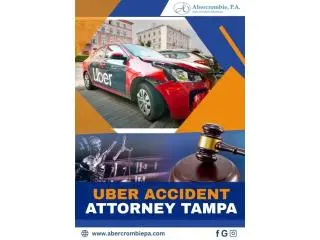 Expert Uber Accident Attorney in Tampa - Abercrombie, P.A