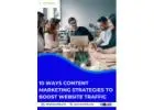 10 Ways Content Marketing Strategies to Boost Website Traffic in 2026