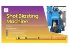 Heavy-Duty Shot Blasting Machines for Foundries & Fabrication Units