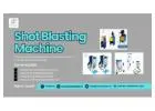 Industrial Shot Blasting Machine Solutions That Improve Output & Quality