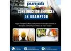 Construction Services in Brampton | Punjab Designers