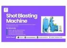 Best Shot Blasting Machine Manufacturer in india