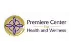 Premiere Center for Health and Wellness