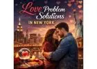 Effective Love Problem Solutions in New York