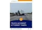Complex Truck Accident Claims with Truck Accident Attorney in