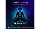 Transform Your Life with Spiritual Healing in Hawthorn Melbourne