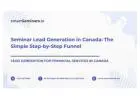 Seminar Lead Generation in Canada: The Simple Step-by-Step Funnel
