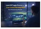 Laser247 Login Process for Live Cricket Earning in 2026