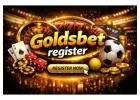 Goldsbet register — start winning real money today!
