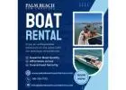 Custom Boat Rental Charter Options in Palm Beach