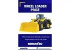 Get Best Wheel Loader Price for Fast Loading